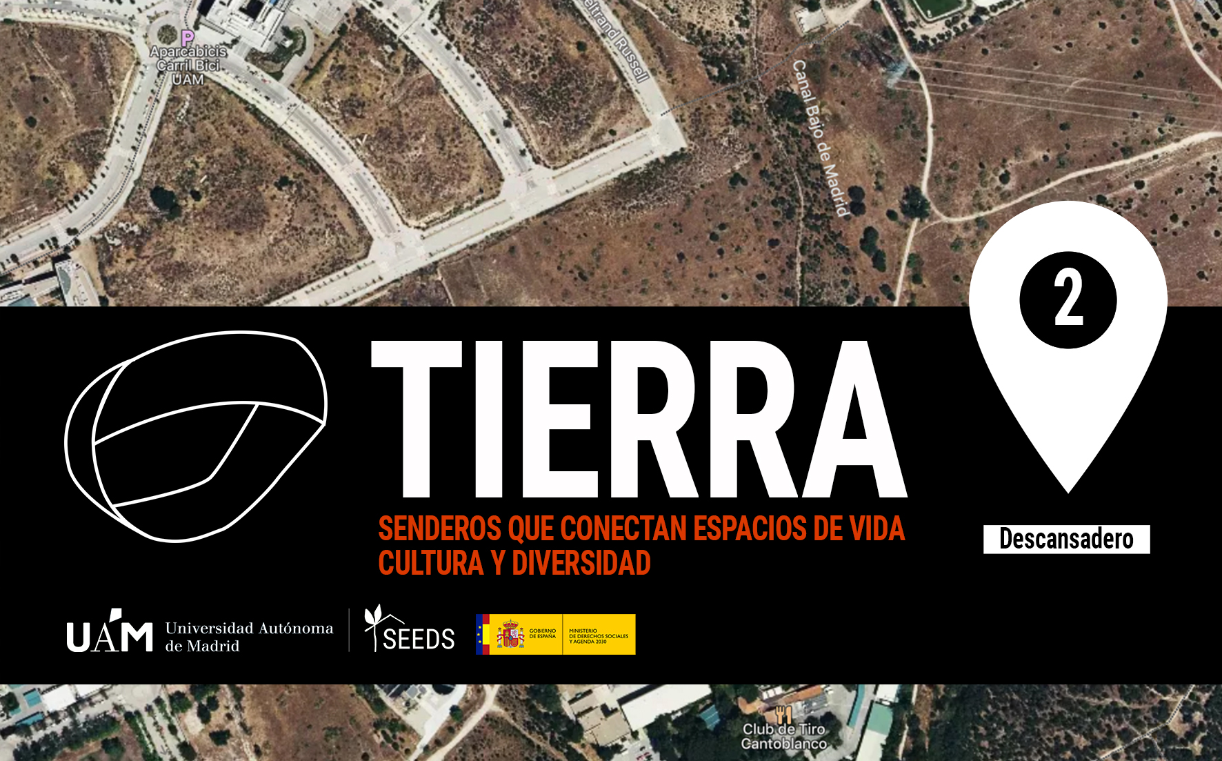 TIERRA: Descansadero 2_Senderos que conectan vida cultura y diversidad