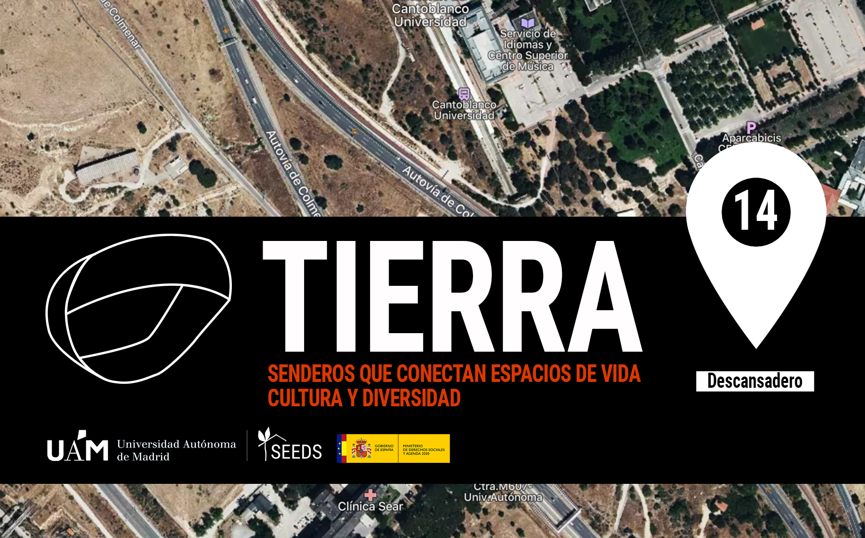 TIERRA: Descansadero 14_Senderos que conectan vida cultura diversidad