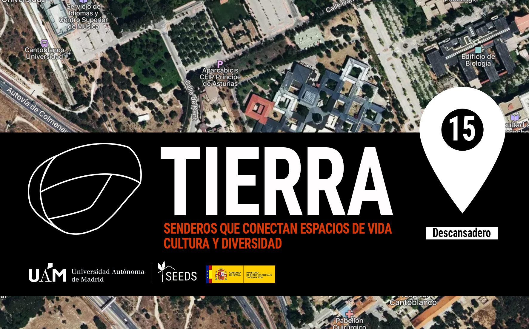 TIERRA: Descansadero 15_Senderos que conectan vida cultura diversidad