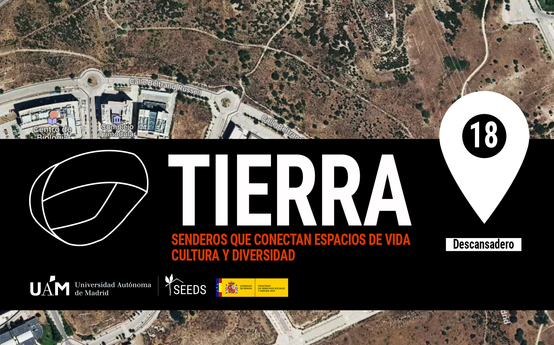 TIERRA: Descansadero 18_Senderos que conectan vida cultura diversidad