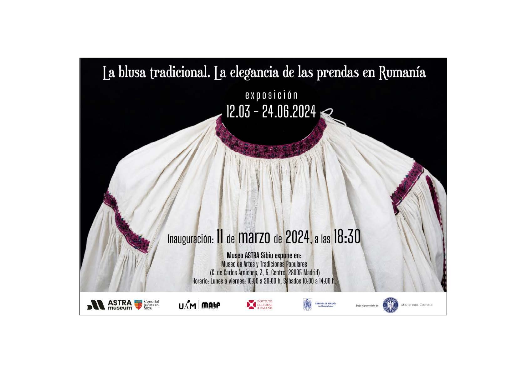 Exposición temporal: La blusa tradicional. La elegancia de las prendas en Rumanía. 