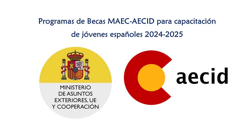 Becas MAEC AECID capacitación jóvenes españoles 24/25