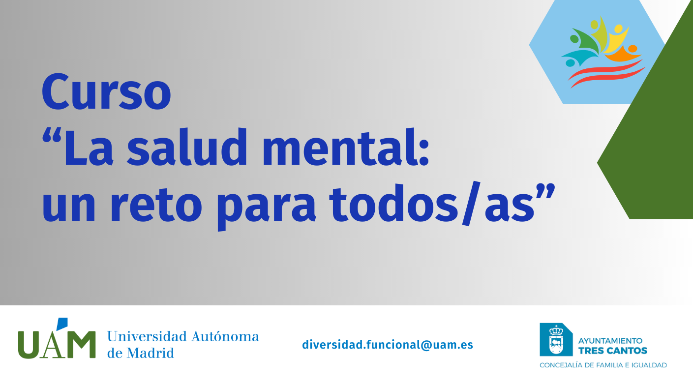 Noticia Curso Tres Cantos “La salud mental: un reto para todos/as” 2024