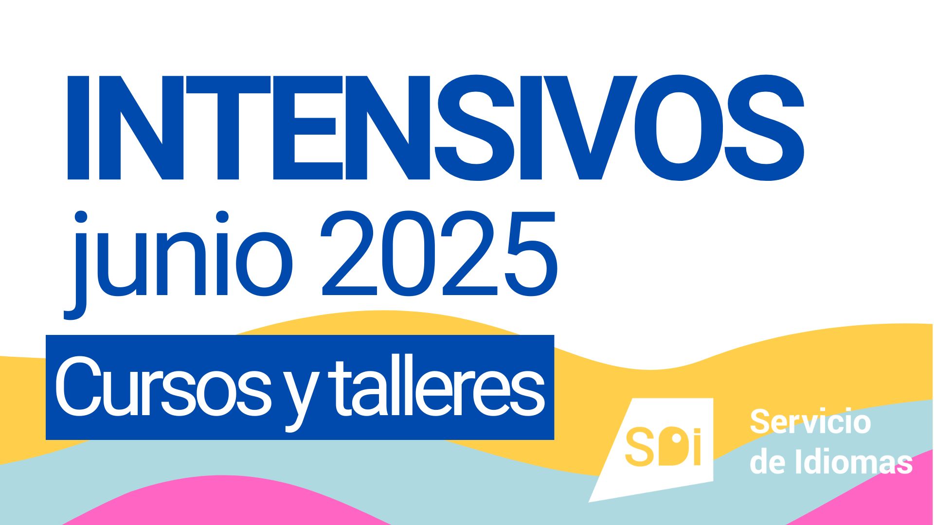 Intensivos junio 2025. Cursos y talleres.
