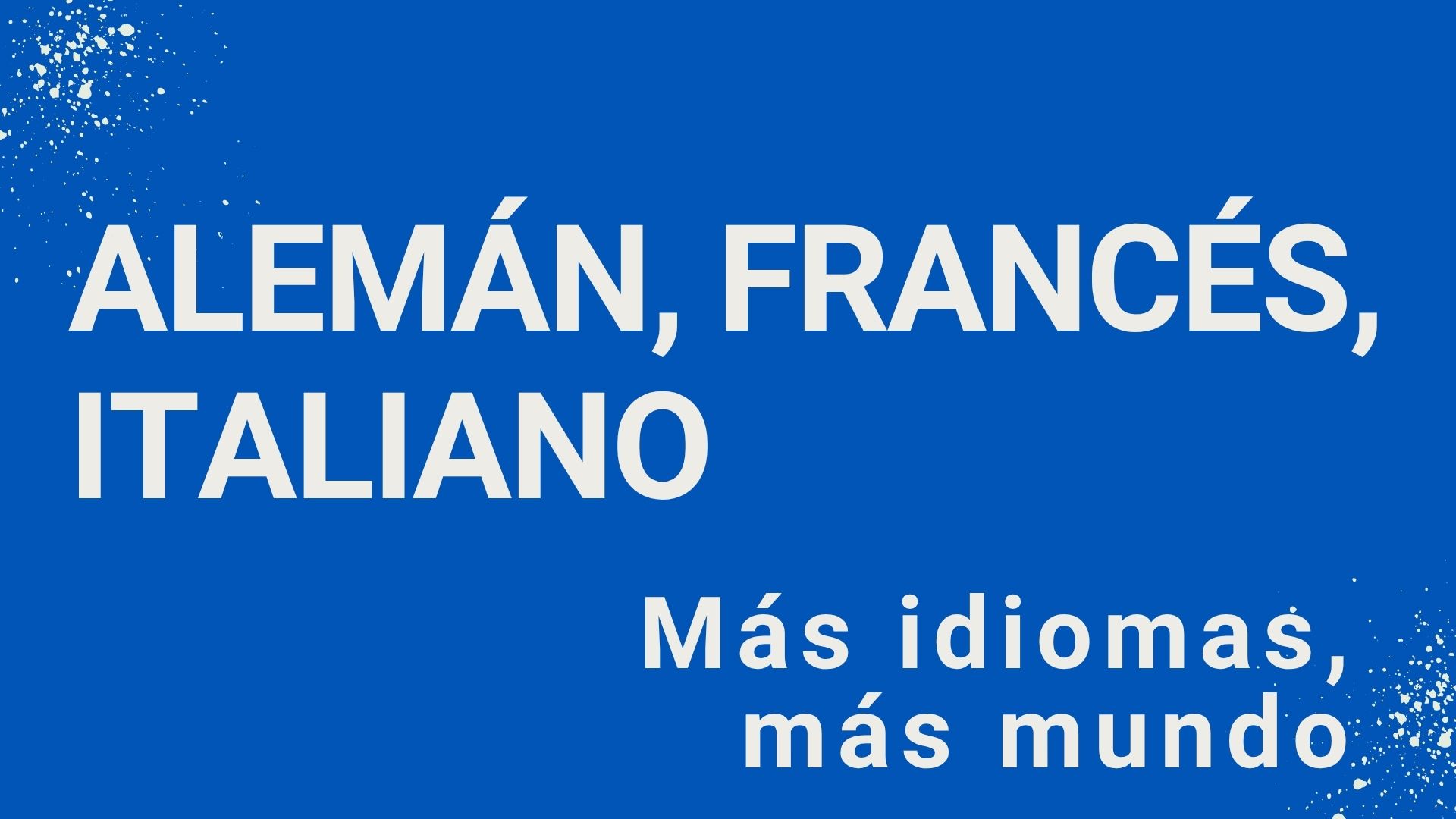 Imagen que anuncia nuevos cursos de francés alemán e italiano