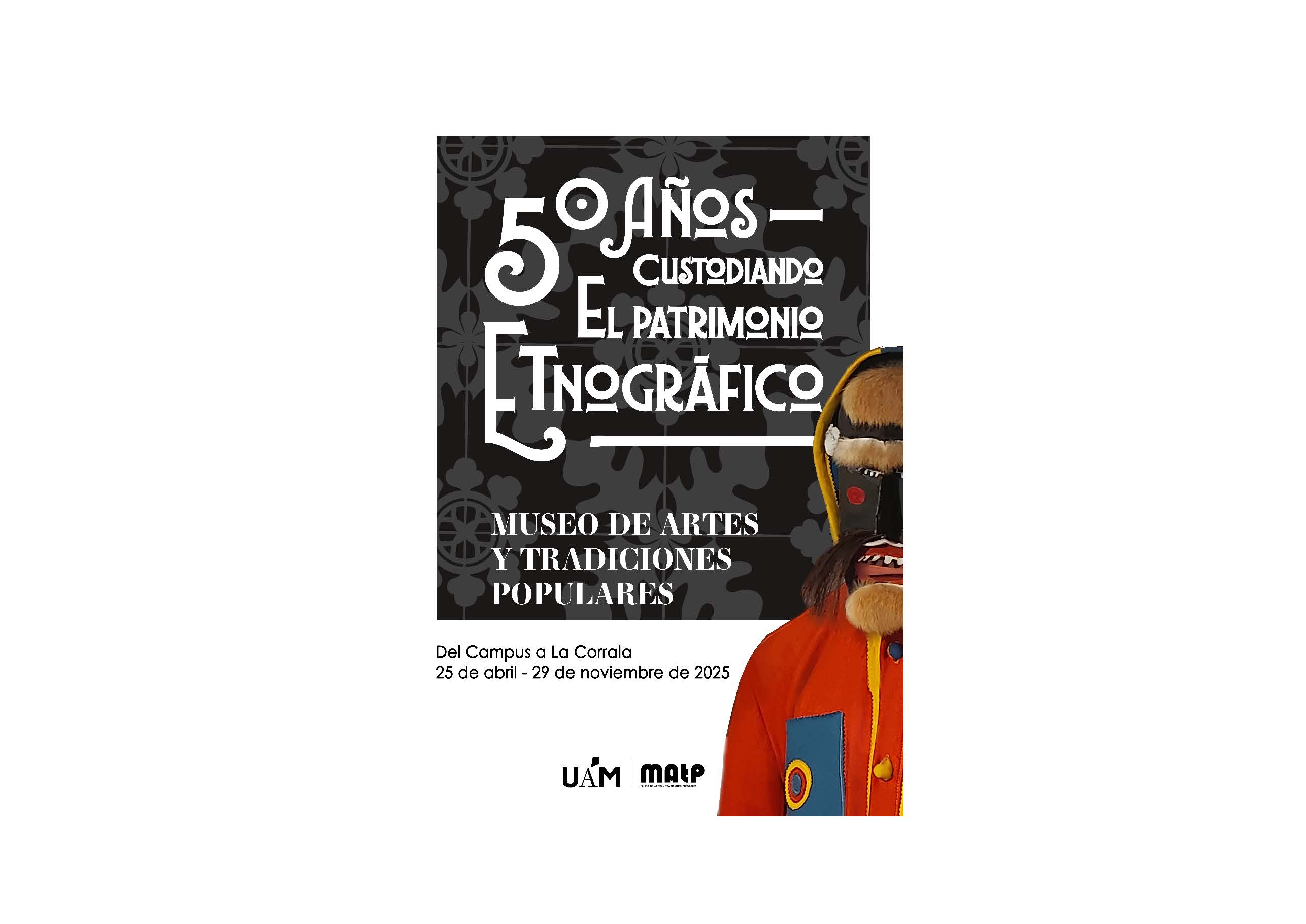 Exposición Especial 50º aniversario del MATP