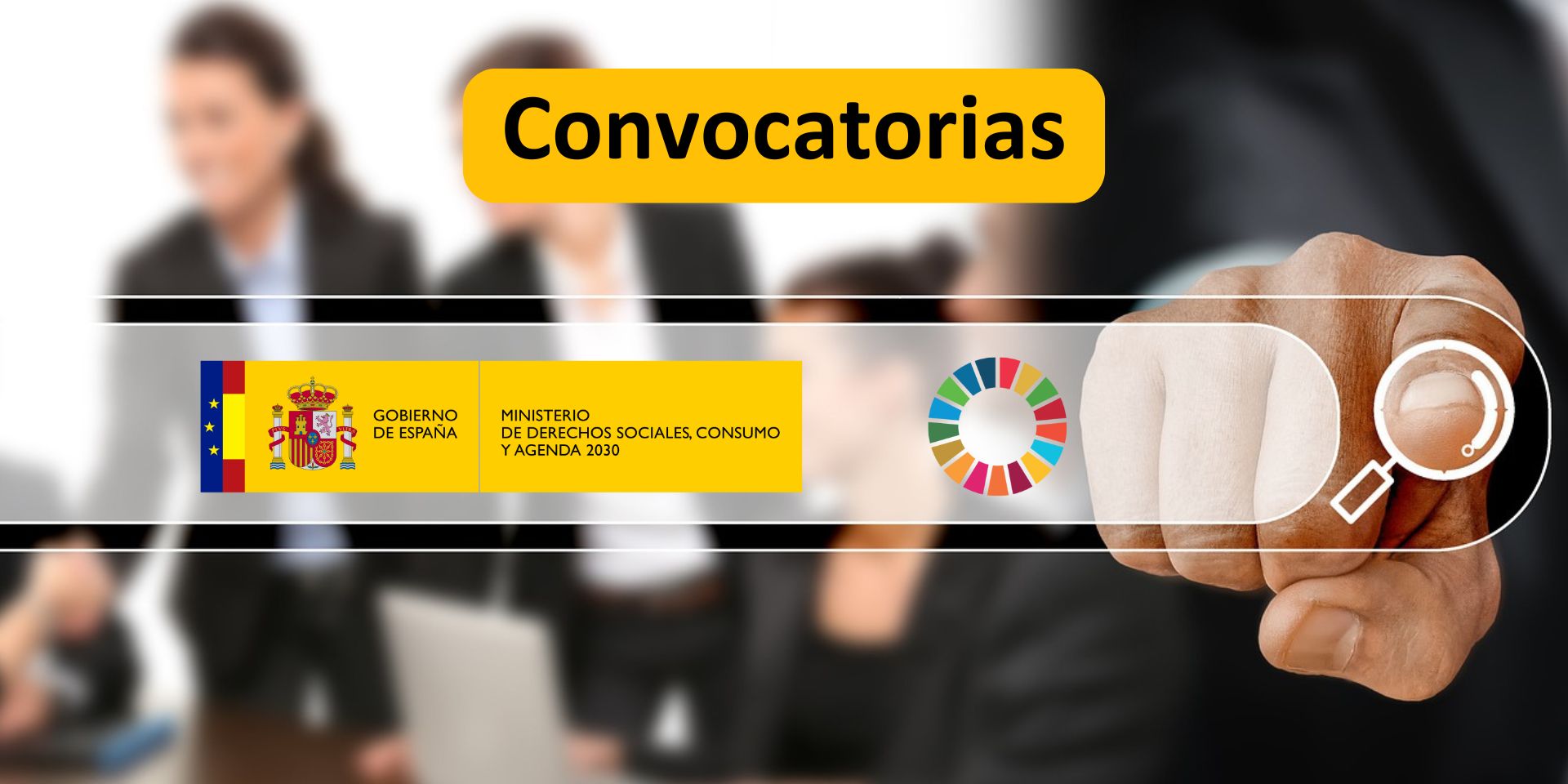 Convocatorias Ministerio de Derechos Sociales, Consumo y Agenda 2030