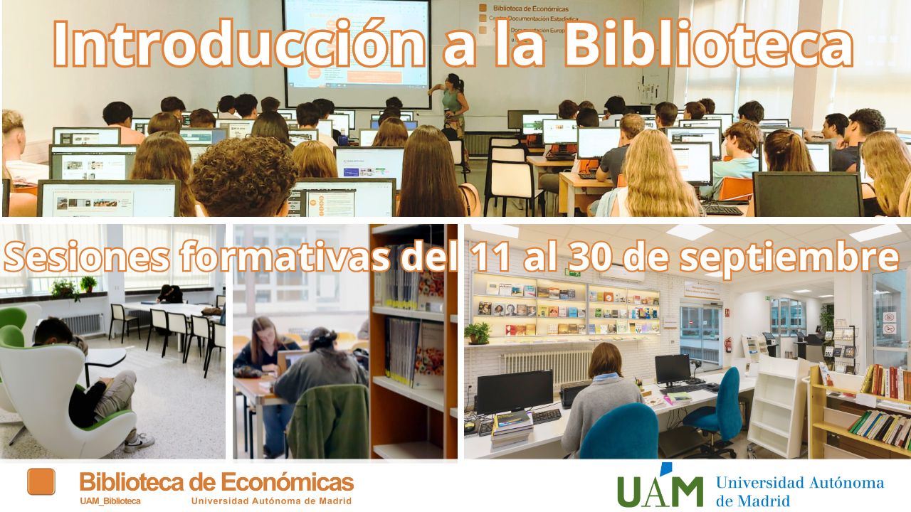 Cartel anunciando Sesiones formativas introducción Biblioteca de Económicas UAM 2025