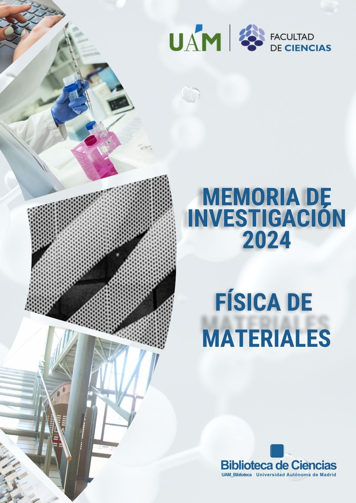 Memoria de Investigación 2024. Departamento de Física de Materiales