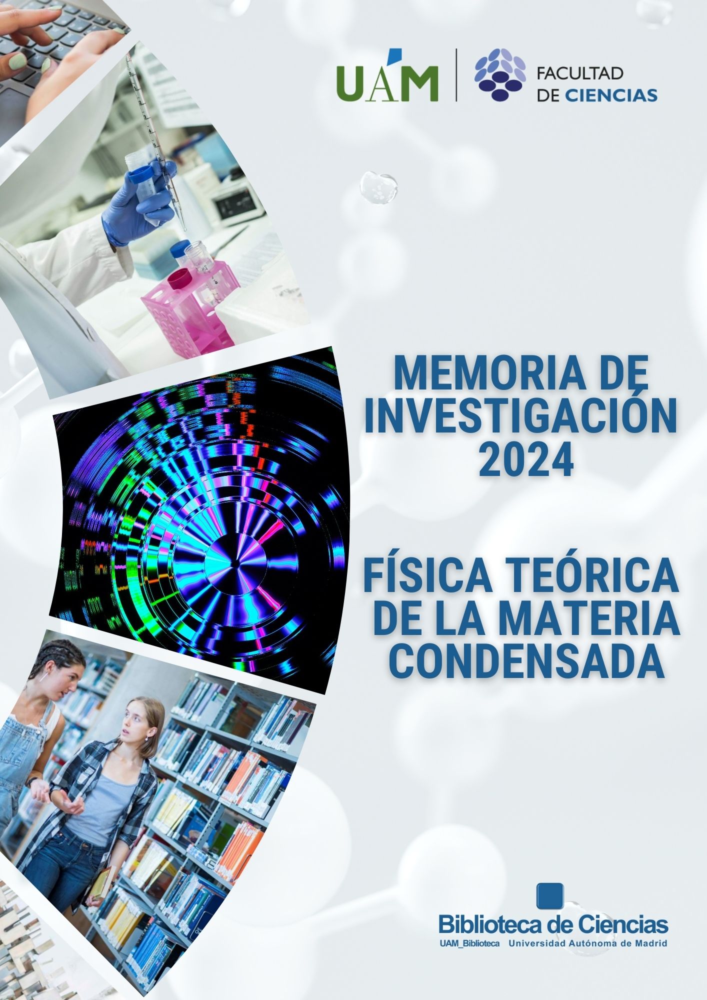 Memoria de Investigación 2024. Departamento de Física Teórica de la Materia Condensada