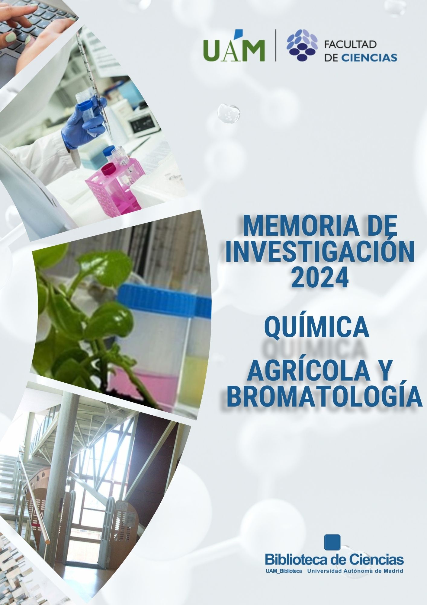Memoria de Investigación 2024. Departamento de Química Agrícola y Bromatología