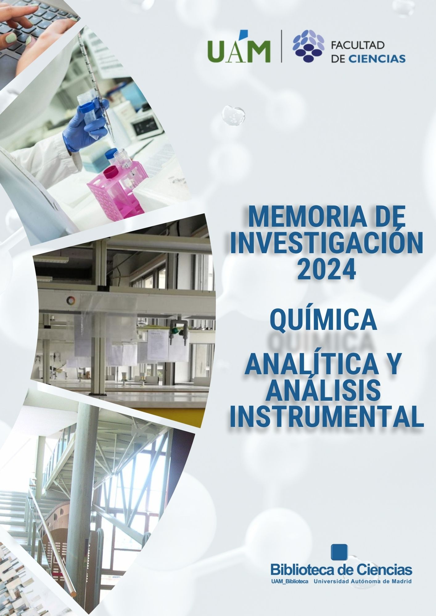 Memoria de Investigación 2024. Departamento de Química Analítica y Análisis Instrumental