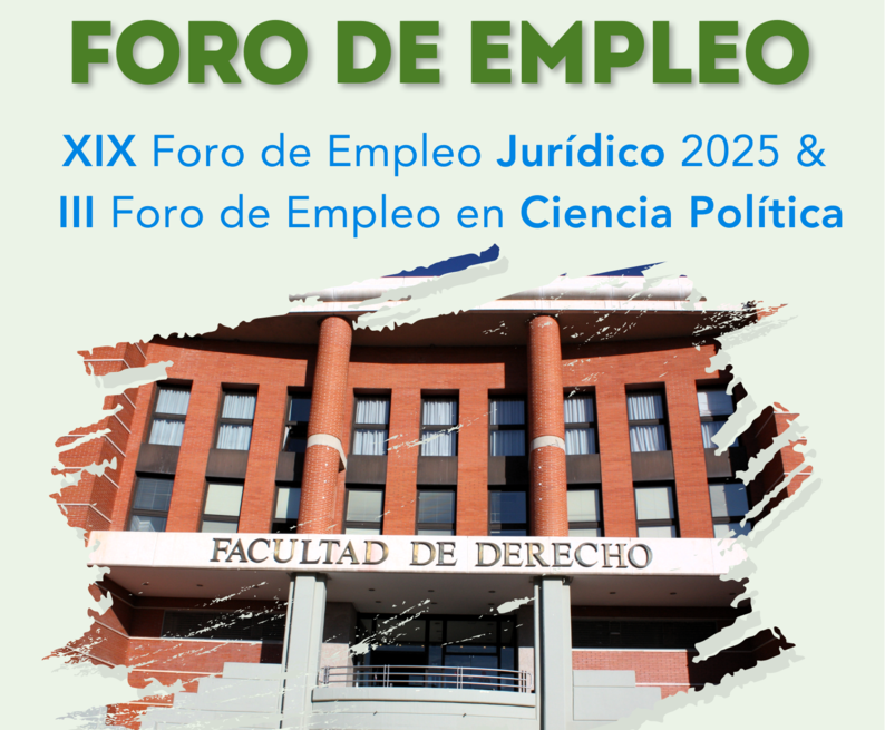 Cartel de los XIX Foro de Empleo Jurídico y III Foro de Empleo en Ciencia Política en la UAM