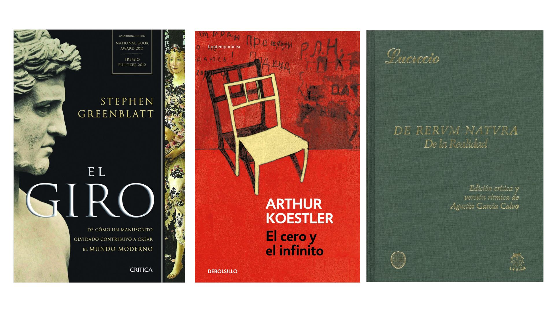 El giro; El cero y el infinito; De rerum natura