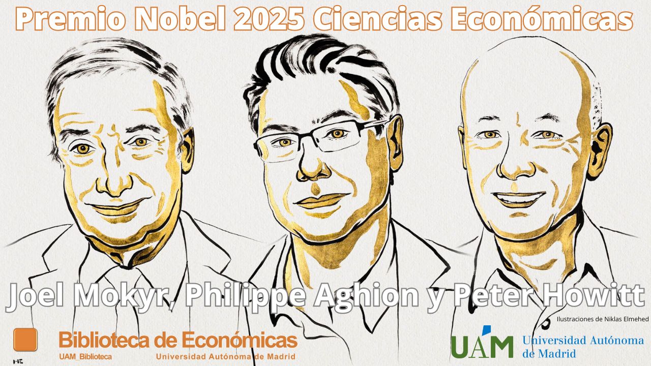 Cartel con el retrato de los tres galardonados con el Nobel de Economía 2025 realizado por de Niklas Elmeheld
