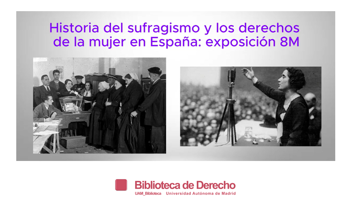 Exposición sobre historia del sufragismo y los derechos de la mujer en España - 8 MARZO