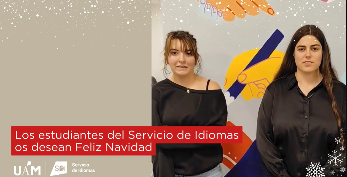 ¡Los estudiantes del Servicio de Idiomas os desean Feliz Navidad!