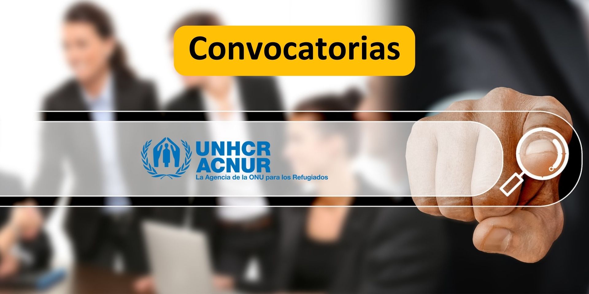 Convocatorias Ayudas de ACNUR para apoyar el emprendimiento social de personas refugiadas