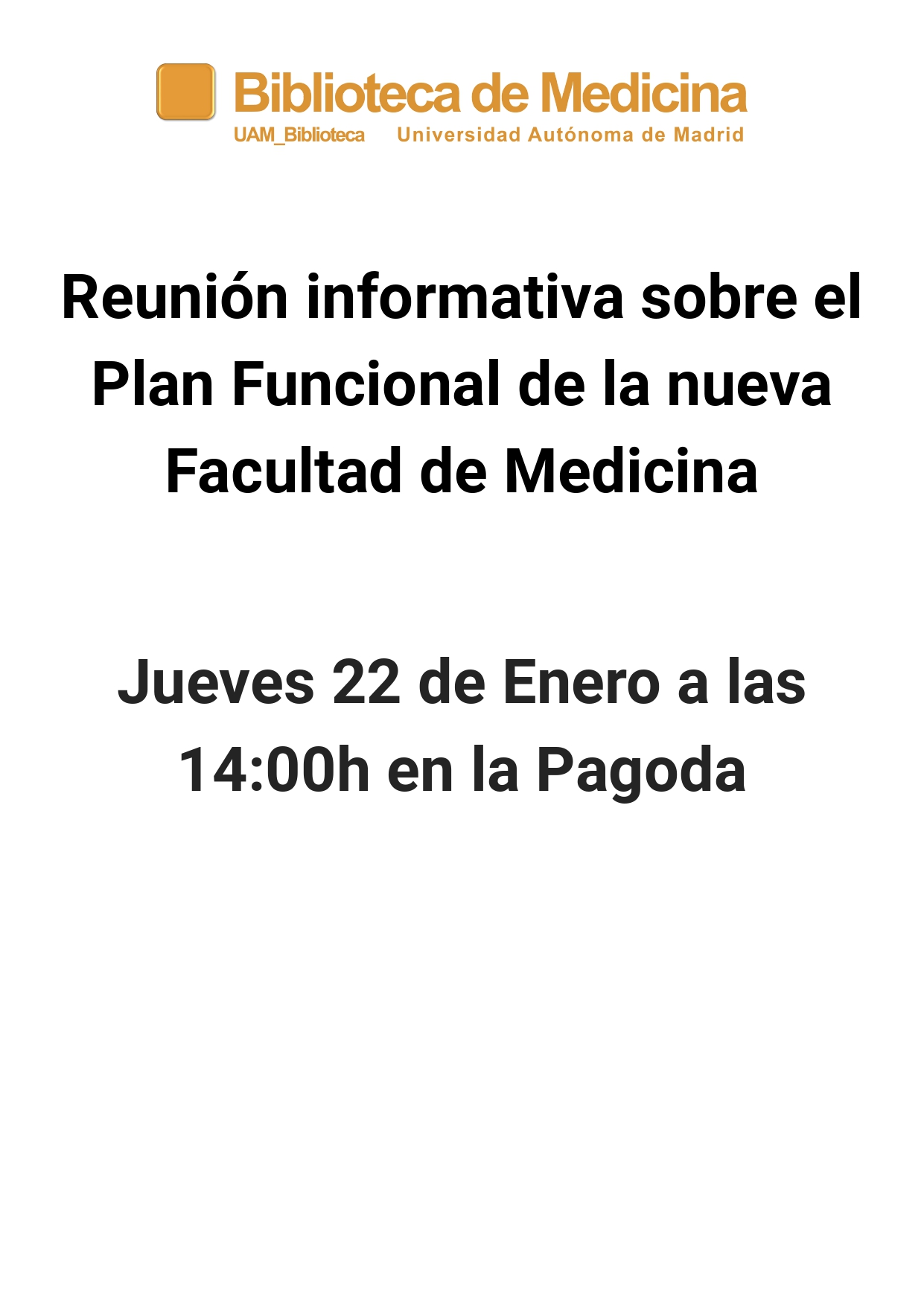 Reunión informativa Plan Funcional nueva Biblioteca de Medicina