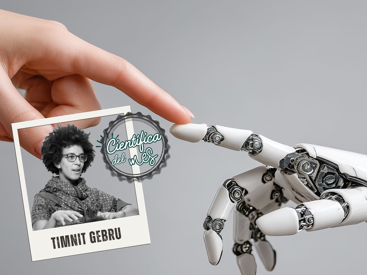 Científica destacada del mes: Timnit Gebru y otras pioneras de la IA 