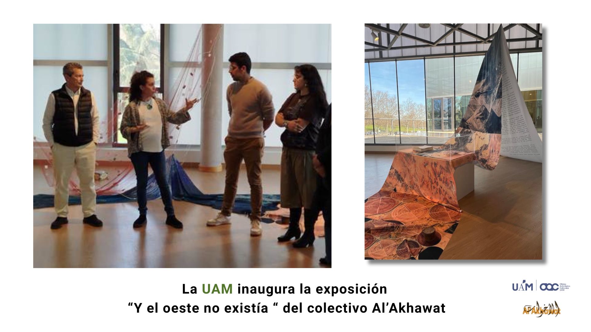 Imagen Noticia Inauguración Y el oeste no existía del colectivo Al’Akhawat