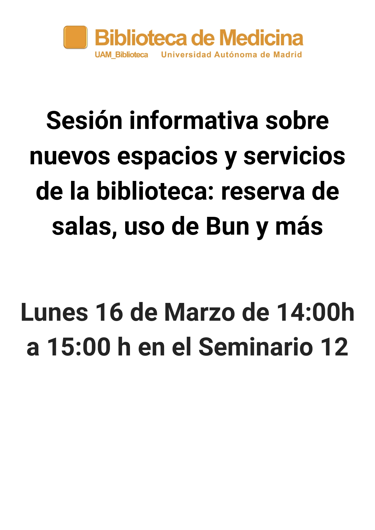 Jornada informativa sobre espacios y servicios de la biblioteca
