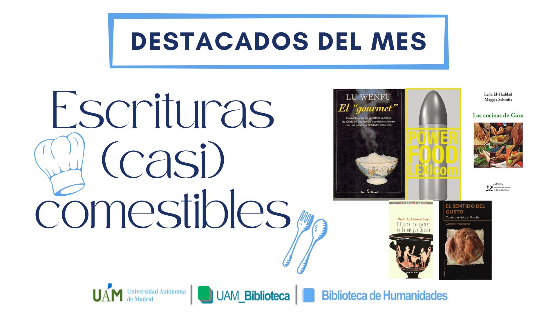Escrituras (casi) comestibles