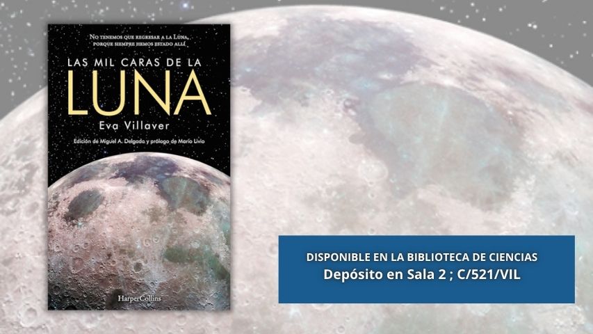 La Biblioteca de Ciencias te acerca la cara oculta de la Luna