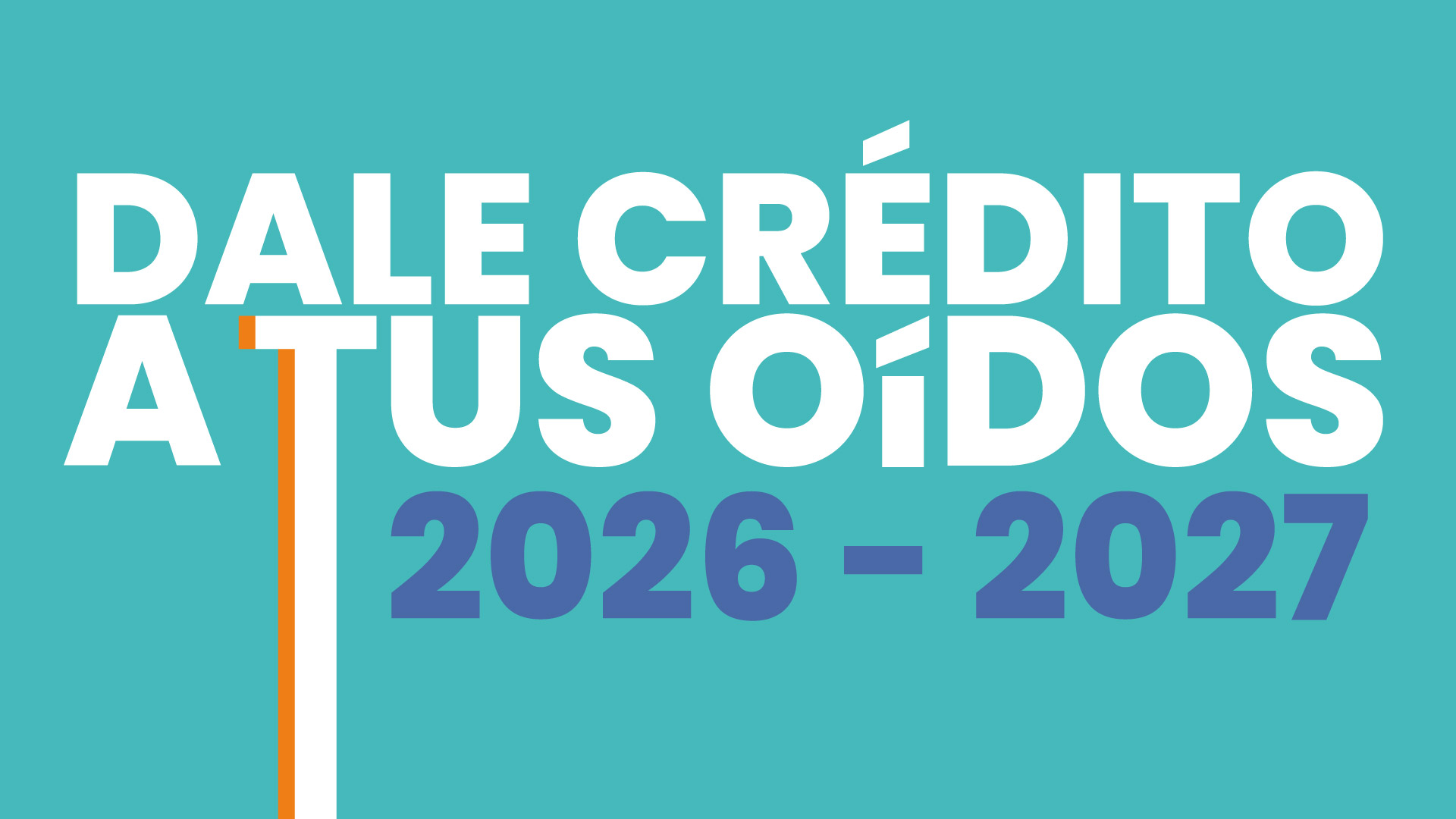 Tarjeta de Dale Crédito a tus Oídos