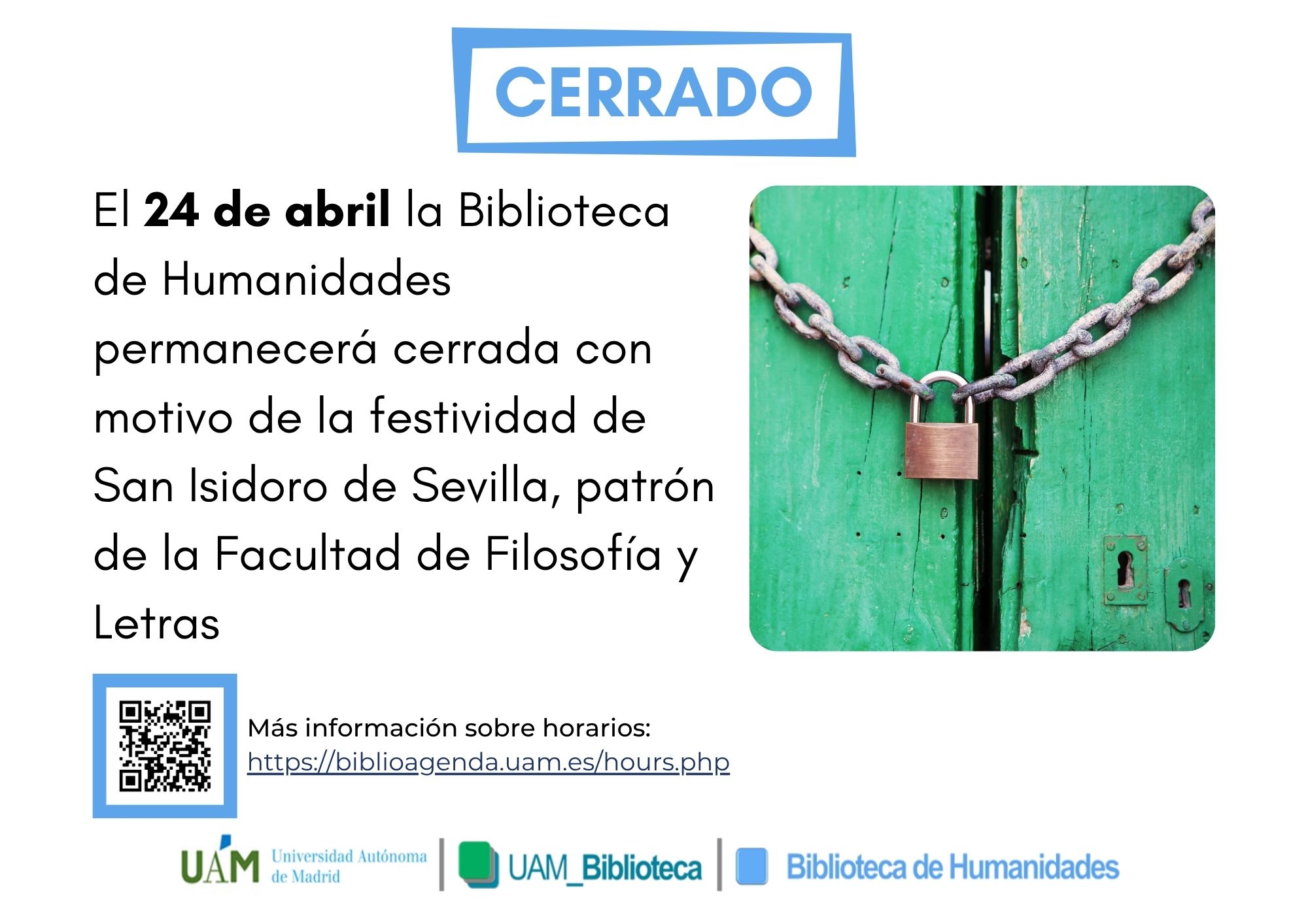 Cierre de la Biblioteca de Humanidades el 24 de abril