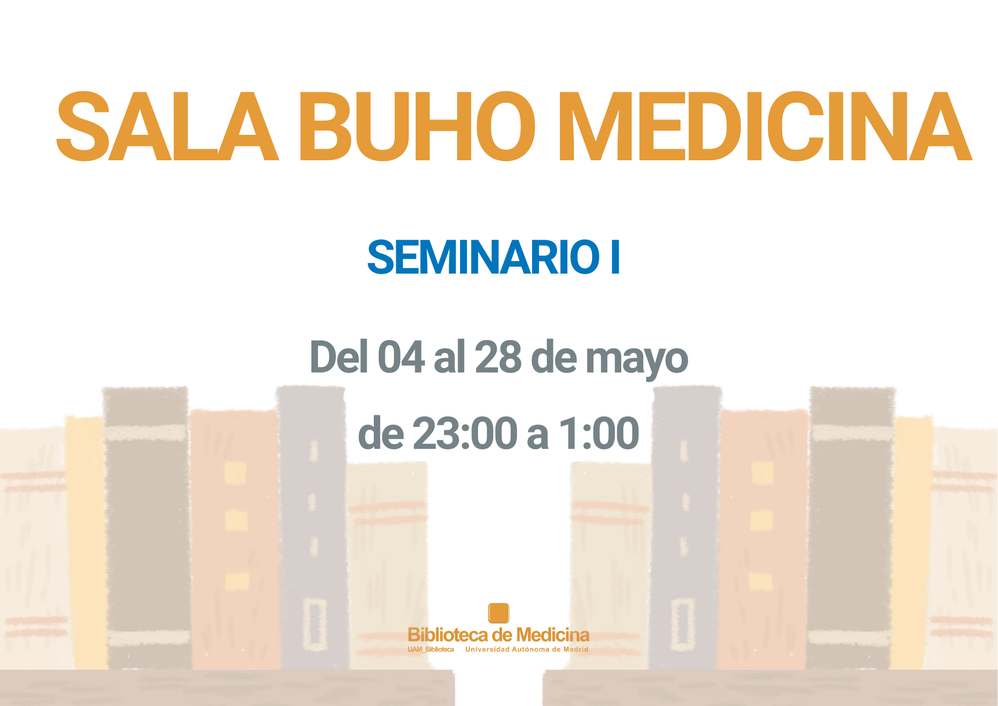 Se habilita como Sala Búho el Seminario I, situado en el edificio decanal