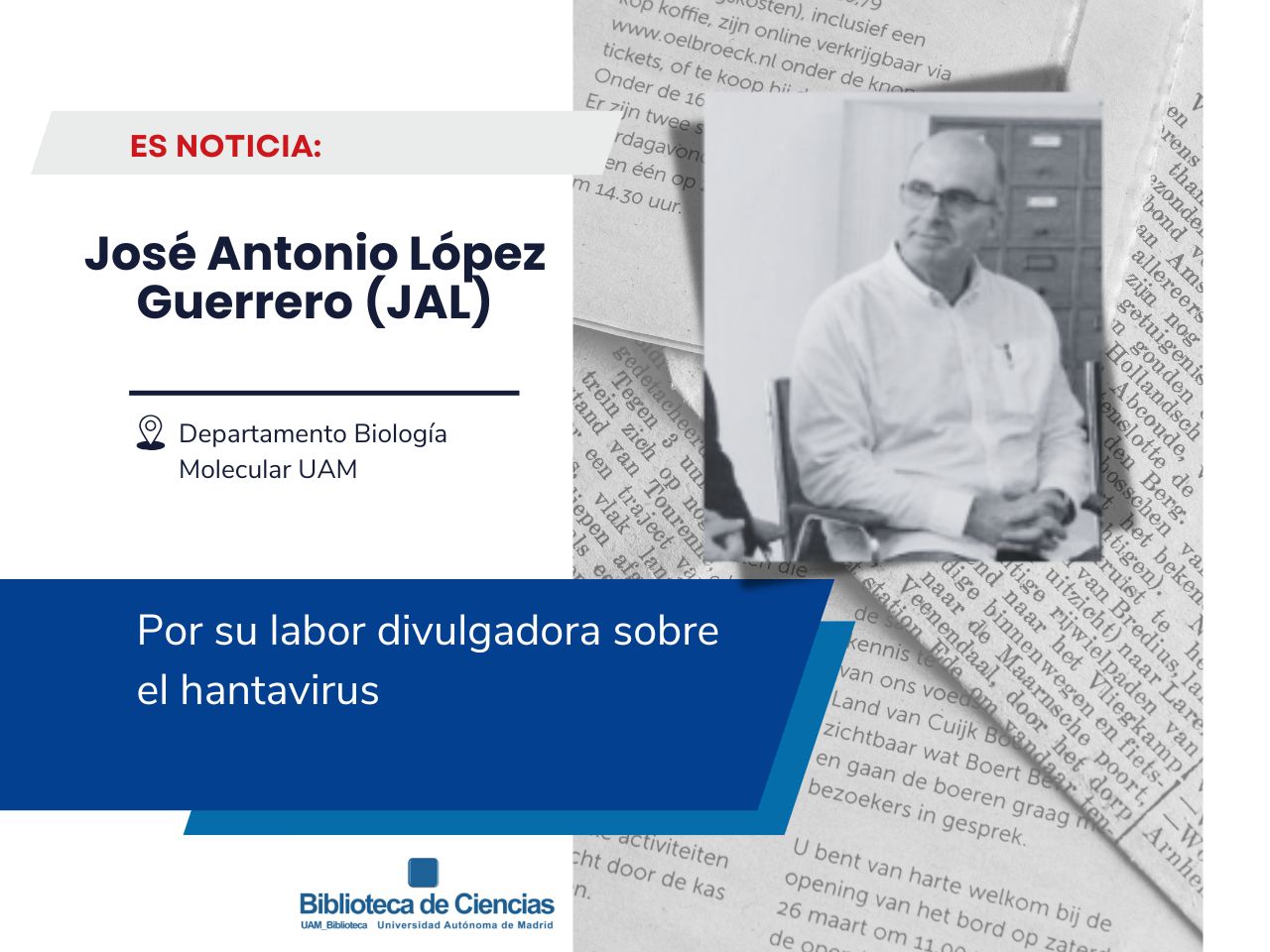 Es noticia… José Antonio López y el hantavirus