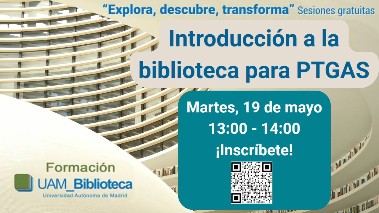 Cartel anunciando la sesión de Introducción a la Biblioteca para PTGAS 2026