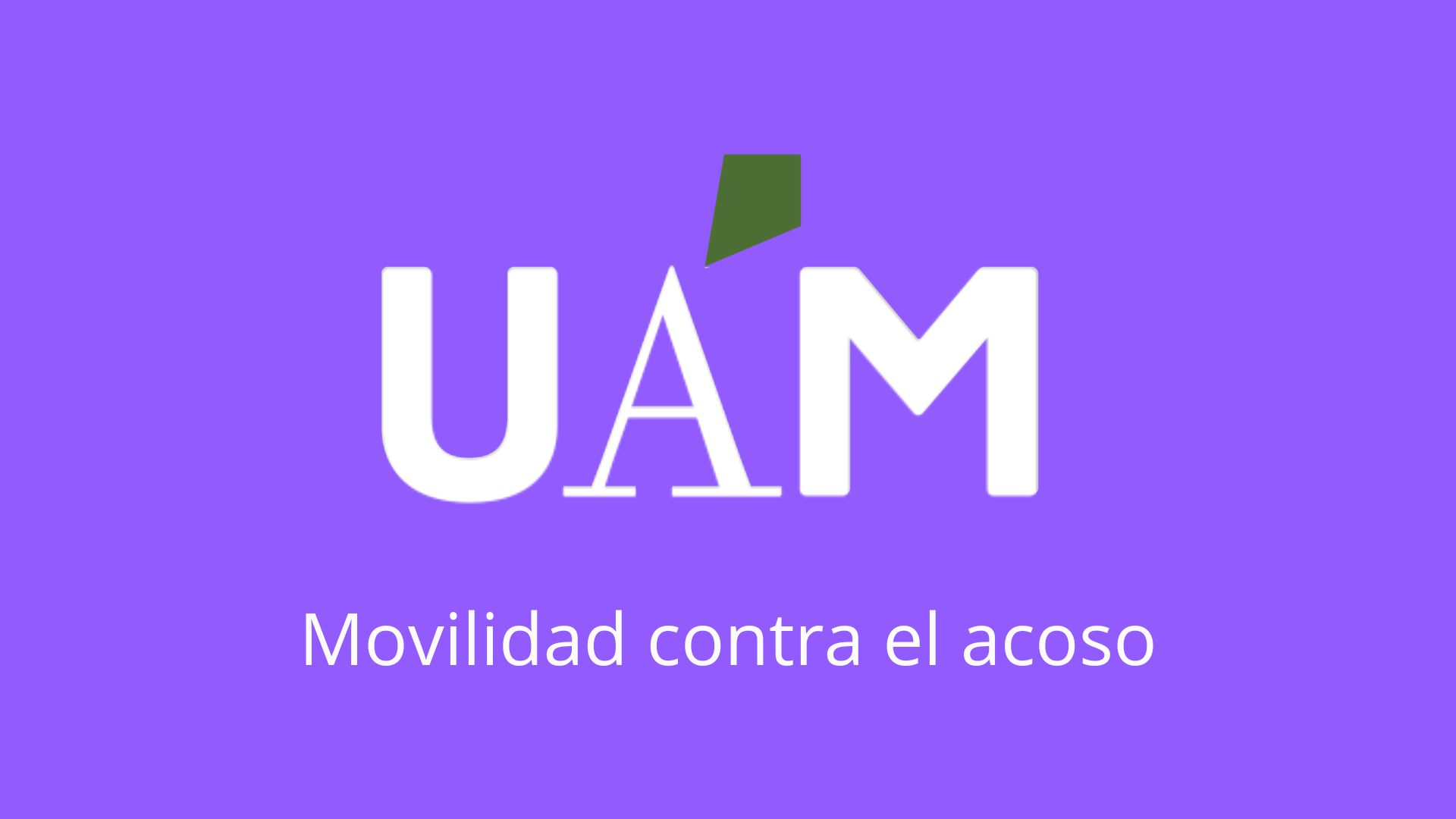 Logo UAM y texto Movilidad Contra el acoso