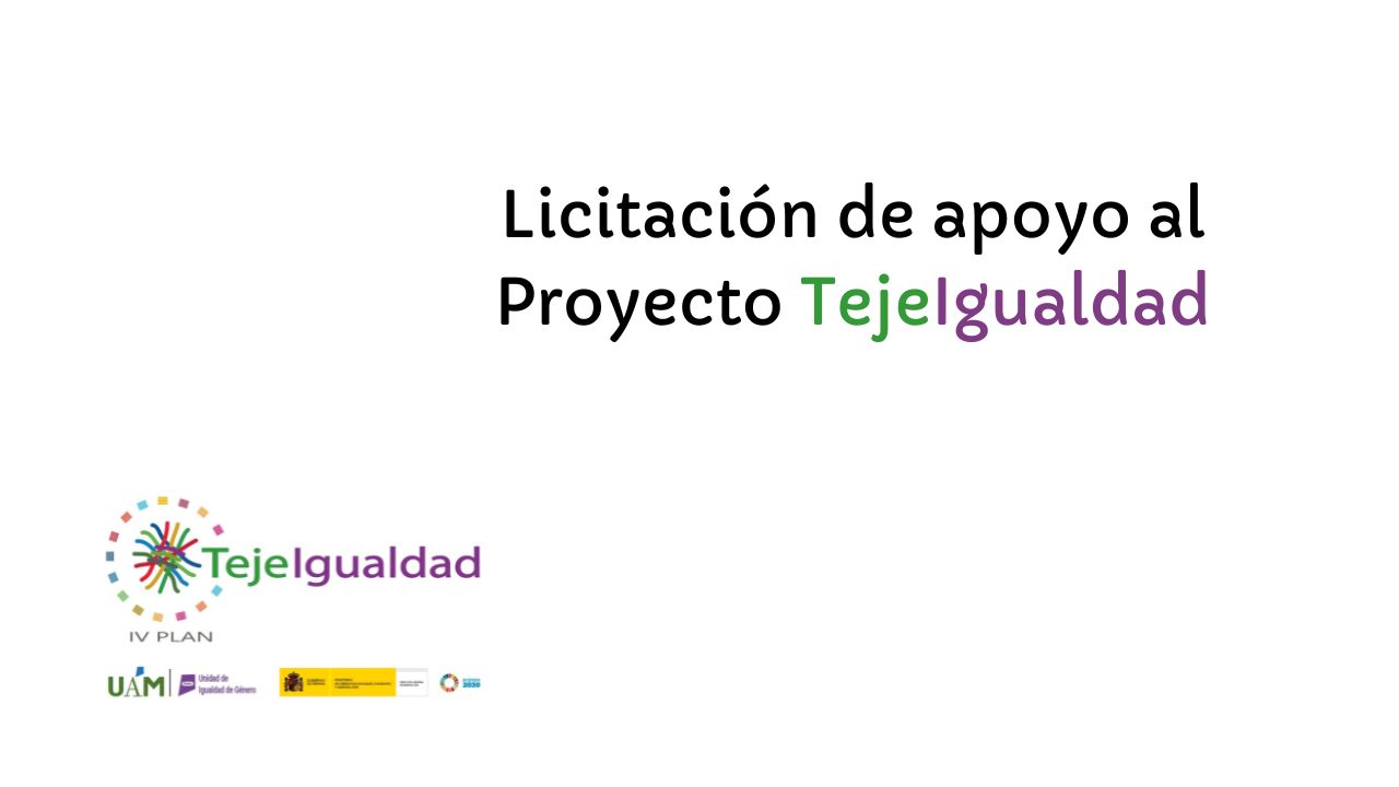 TejeIgualdad_La UAM publica la licitación de apoyo al proyecto Teje Igualdad en la UAM