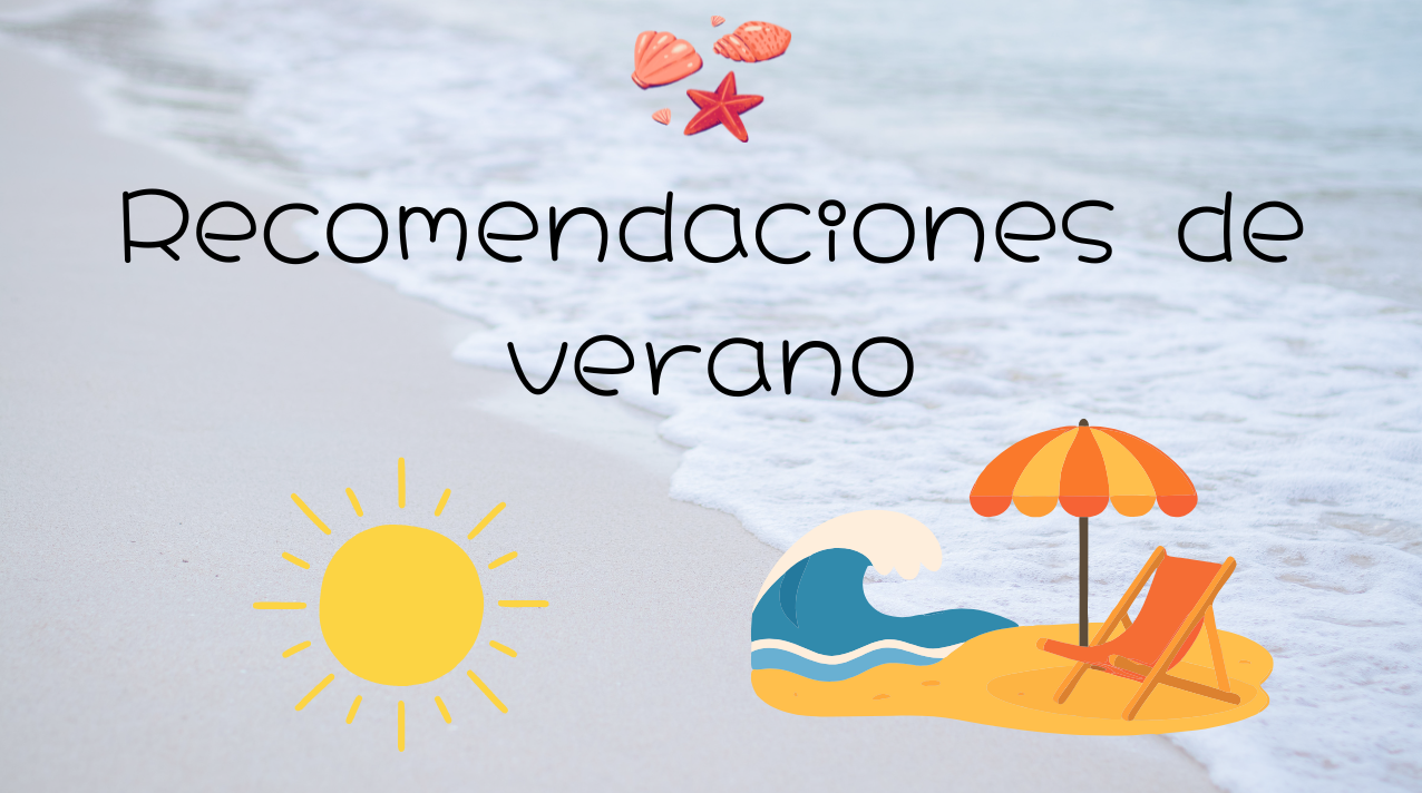 Recomendaciones verano