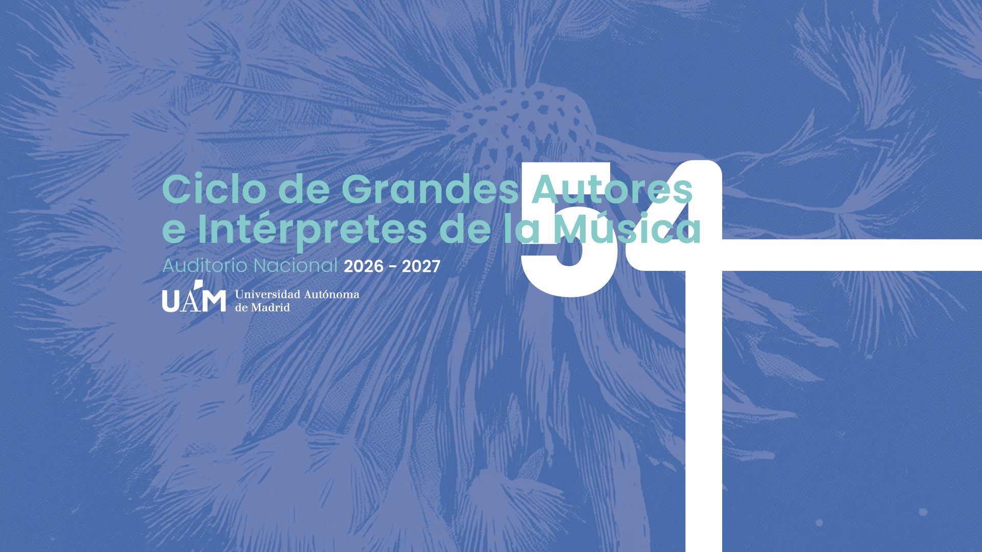 Banner del 54 Ciclo de Grandes Autores e Intérpretes de la Música