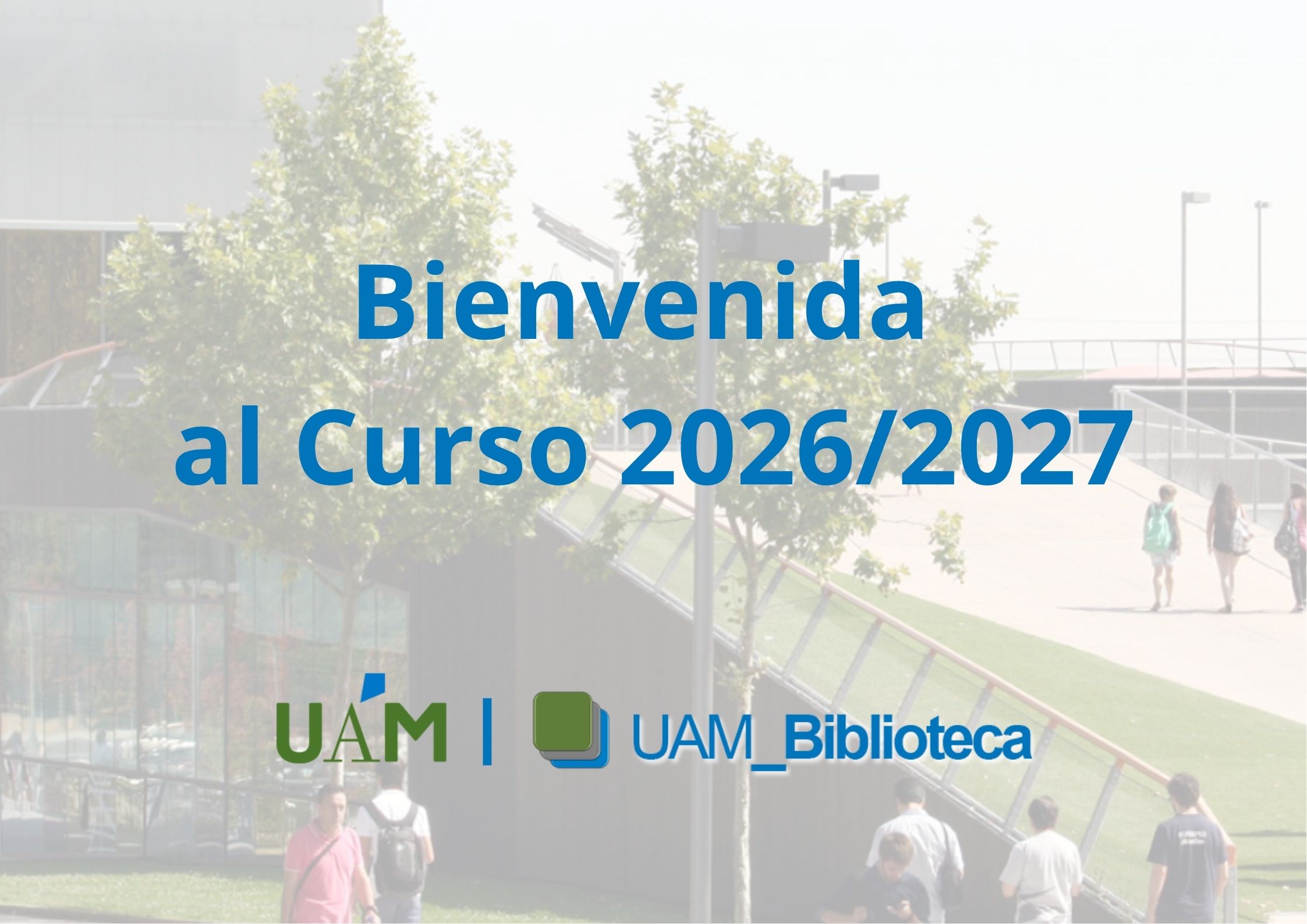 Bienvenida al Curso 2026/2027