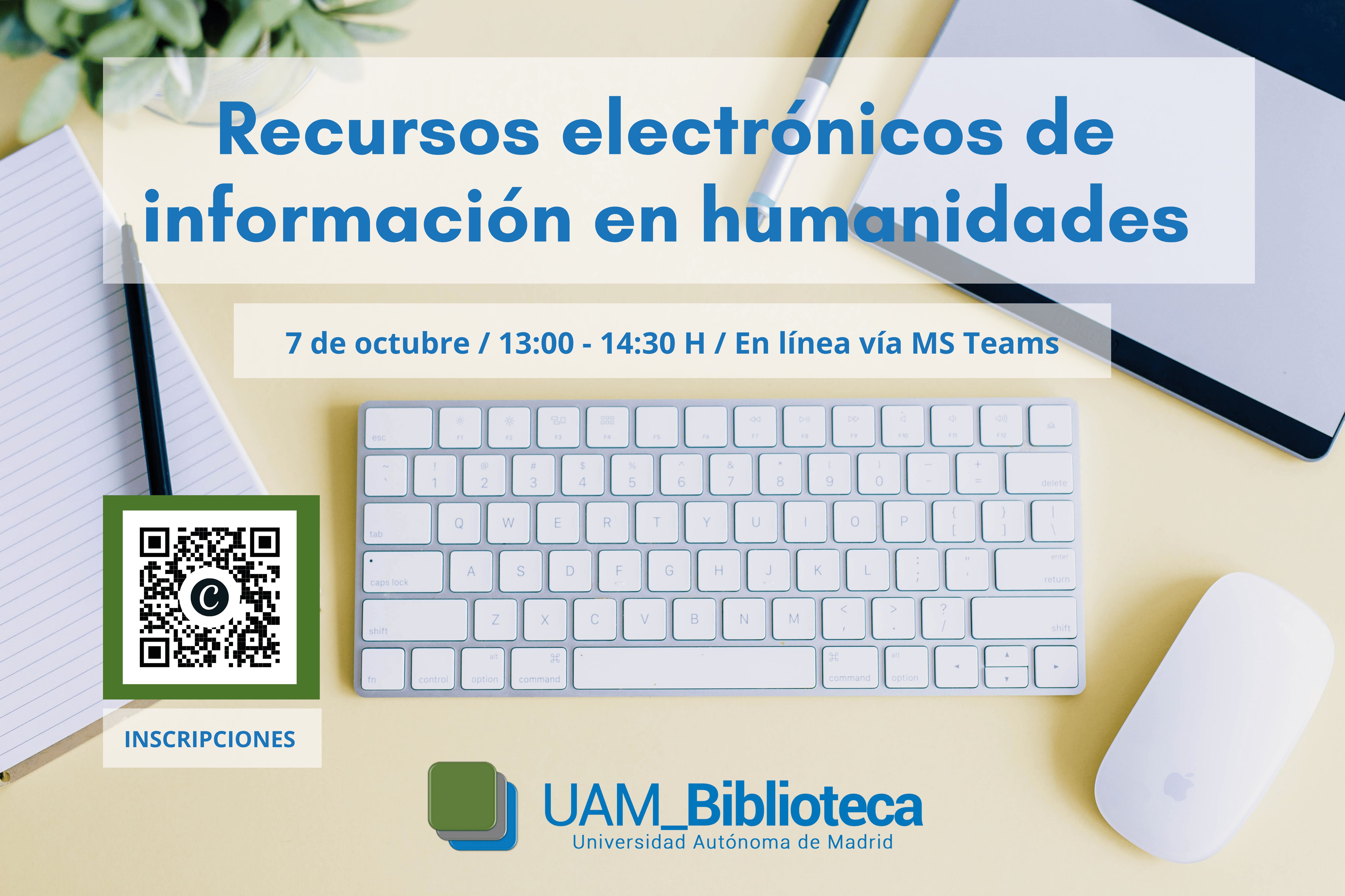 Imagen que anuncia el curso de Recursos electrónicos de información en Humanidades para el día 7 de octubre a la 1 de la tarde