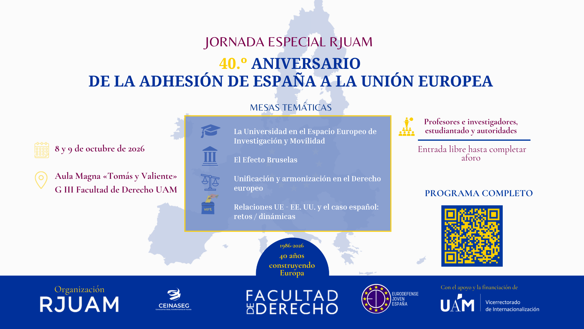 Cartel de la jornada 40 años de adhesión de España en la UE