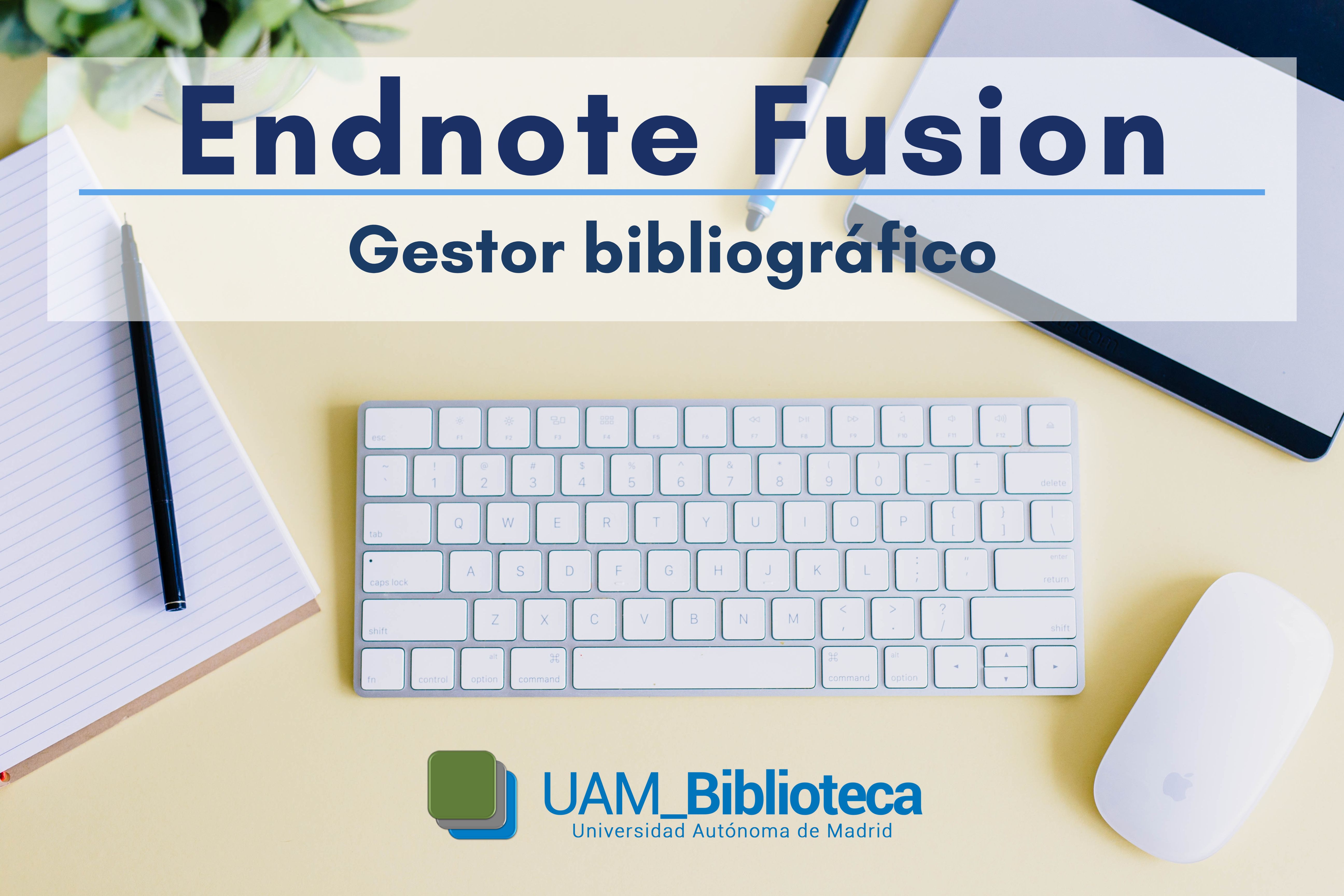 Imagen del curso Endnote Fusion gestor bibliográfico